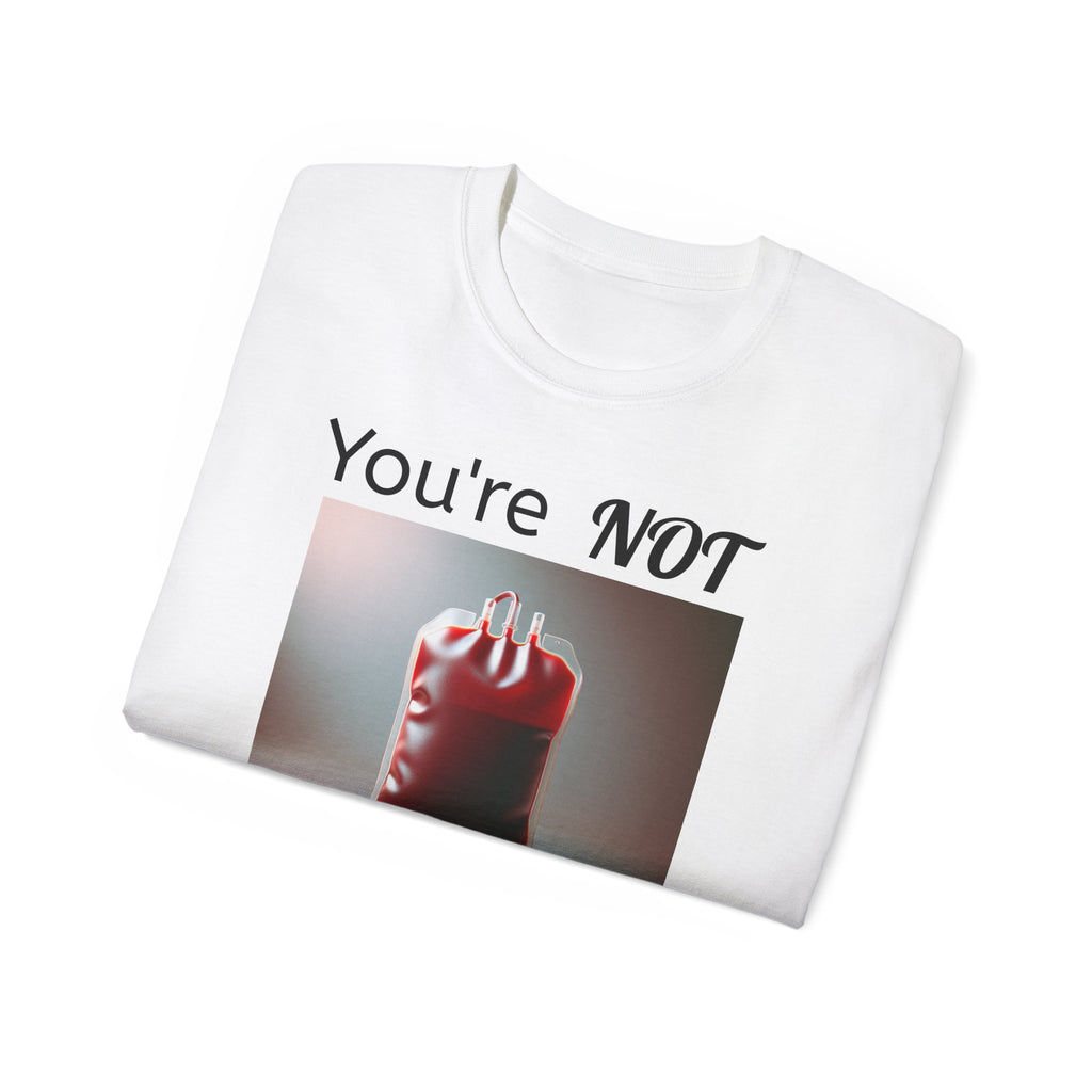 You're Not My Type  -  Unisex Cotton Shirt
