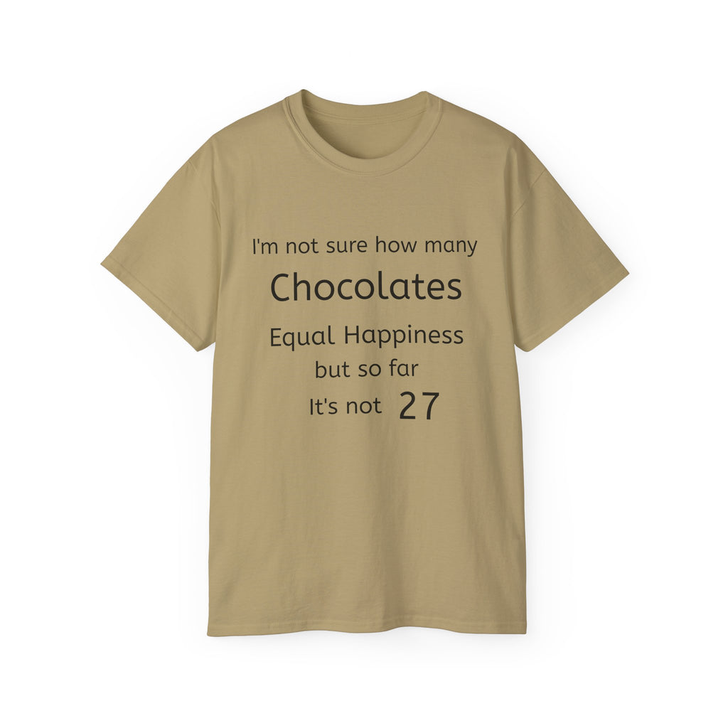 Chocolates and Happiness   Unisex T Shirt