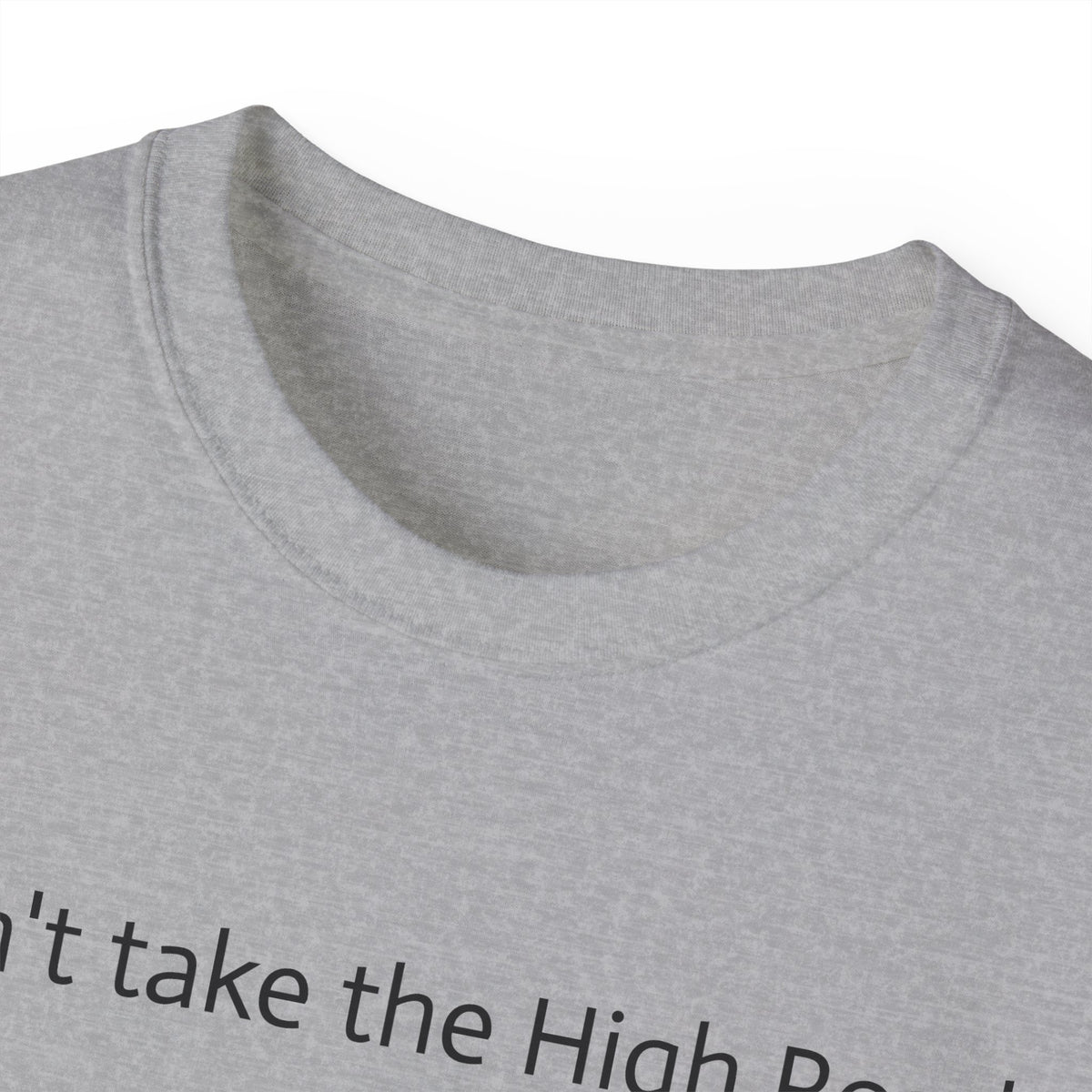 Don't take the high road, take the Psycopath!  Unisex Ultra Cotton Tee