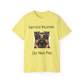 Service Human German Shepard  Do Not Pet  Unisex T