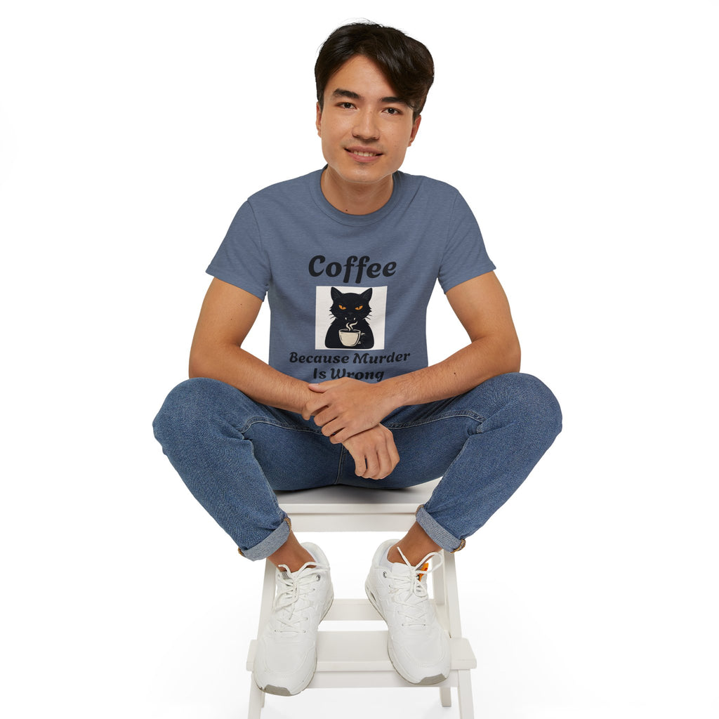 Coffee Because Murder is Wrong Cat with coffee cup graphic Unisex Tee - Fun Gift for Coffee Lovers, Cat Lovers, Cozy Wear, Perfect for Birthdays, Casual Outings, Halloween