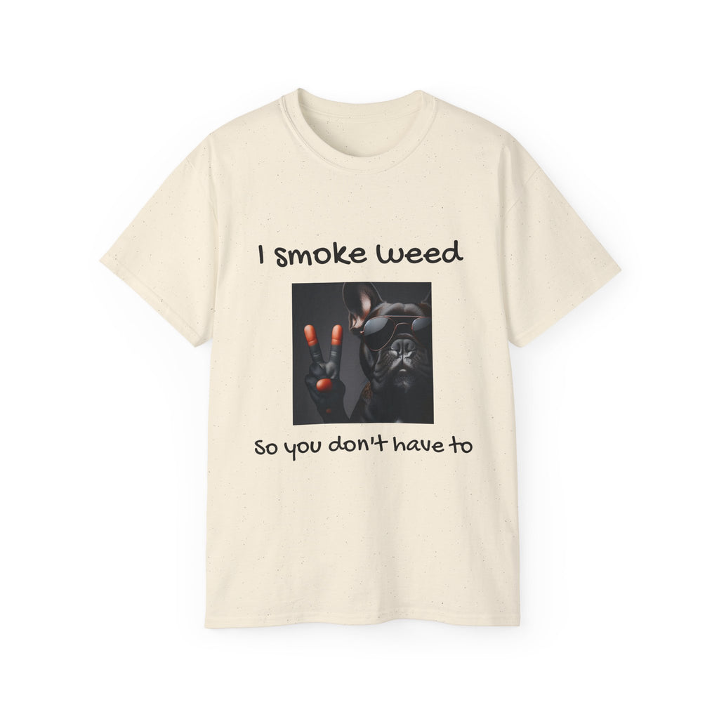 I smoke Weed Frenchie