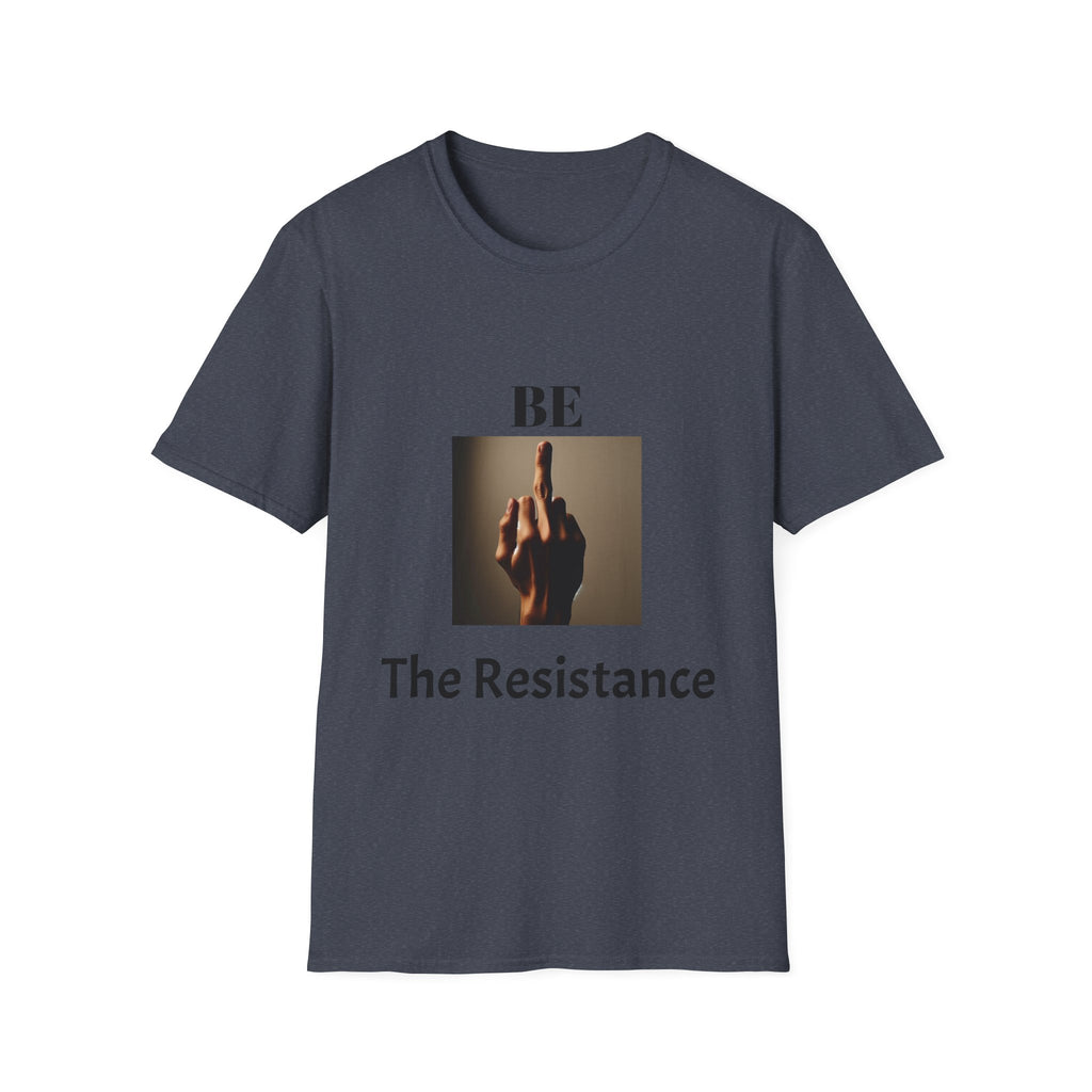 Be The Resistance Unisex Softstyle T-Shirt
