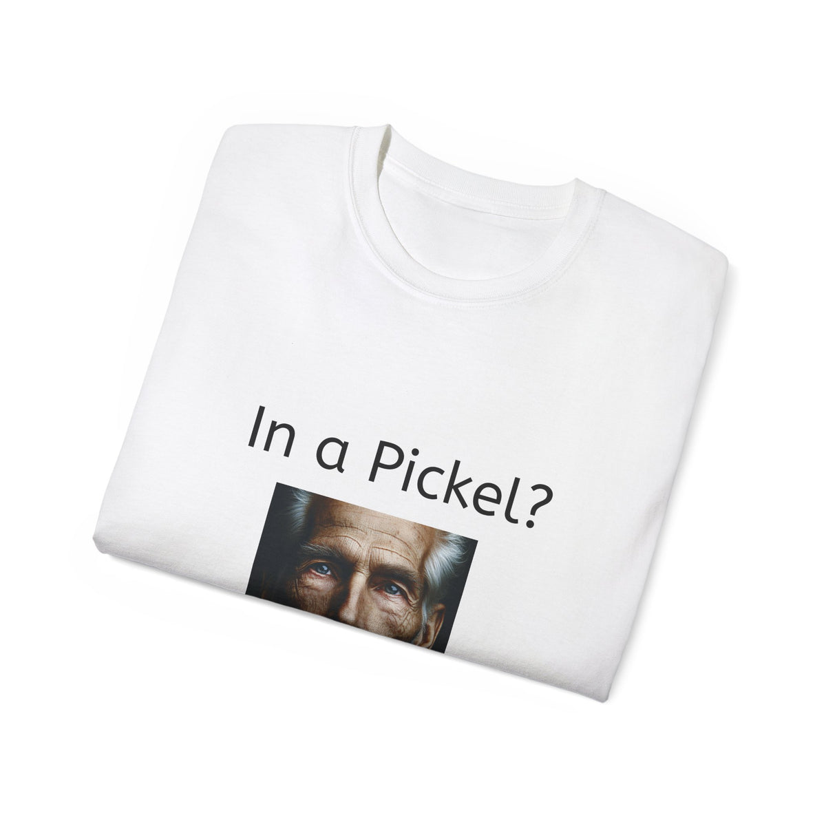 In a Pickle?  Take a Nickel   Soft cotton T