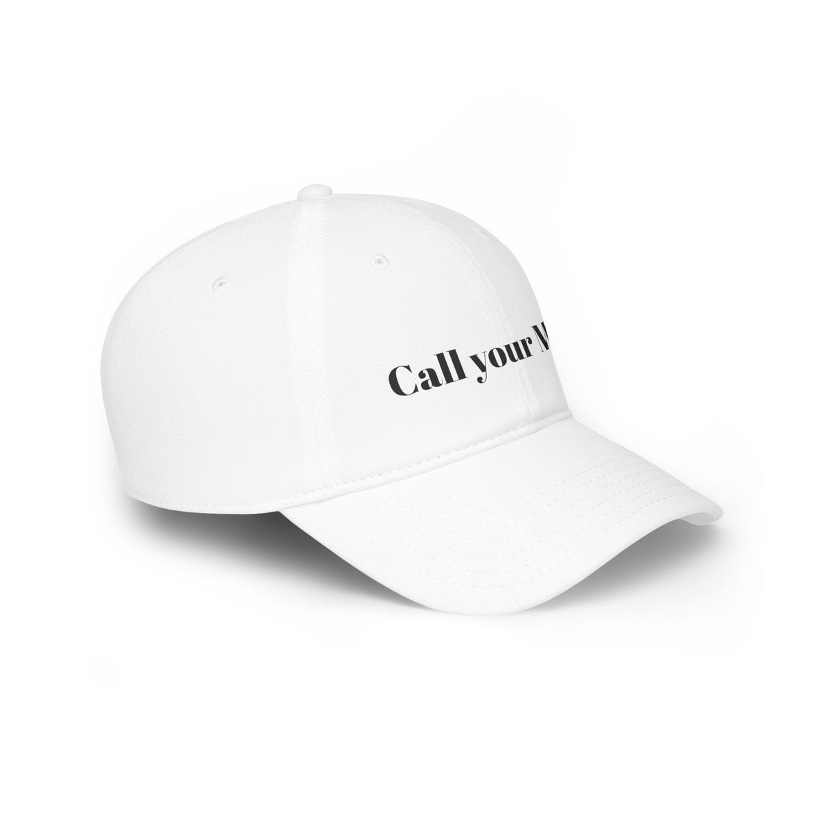 Call Your Mom - Funny, wholesome Low Profile Baseball Cap One Size
