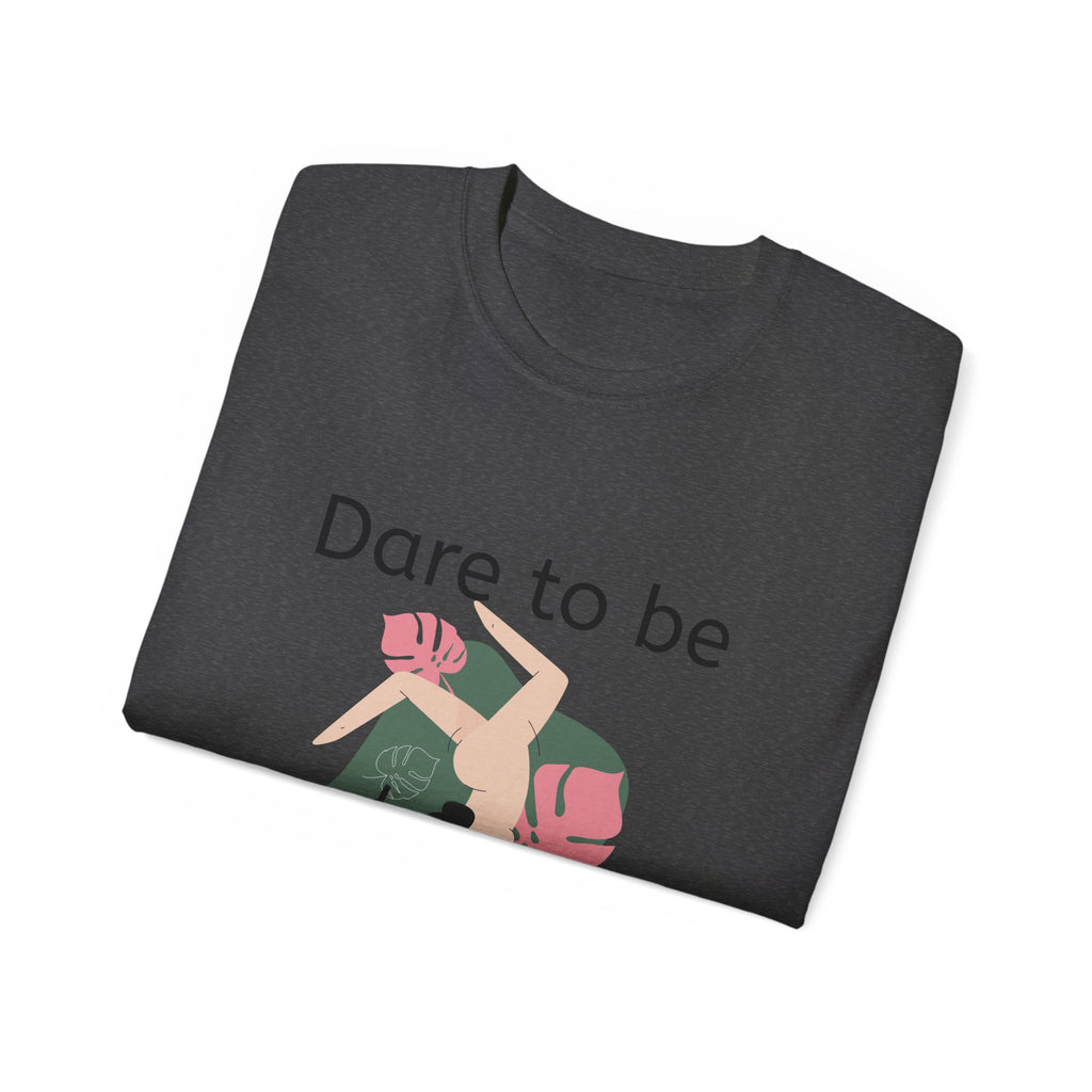 Dare to Be Different!  Unisex Ultra Cotton Tee