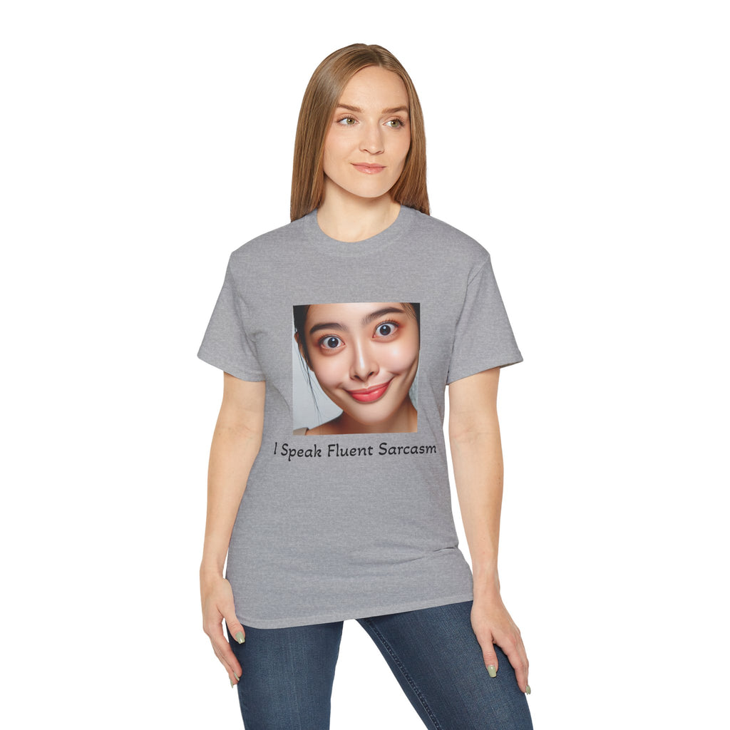Sarcastic Face T-Shirt — “I Speak Fluent Sarcasm” Graphic Tee