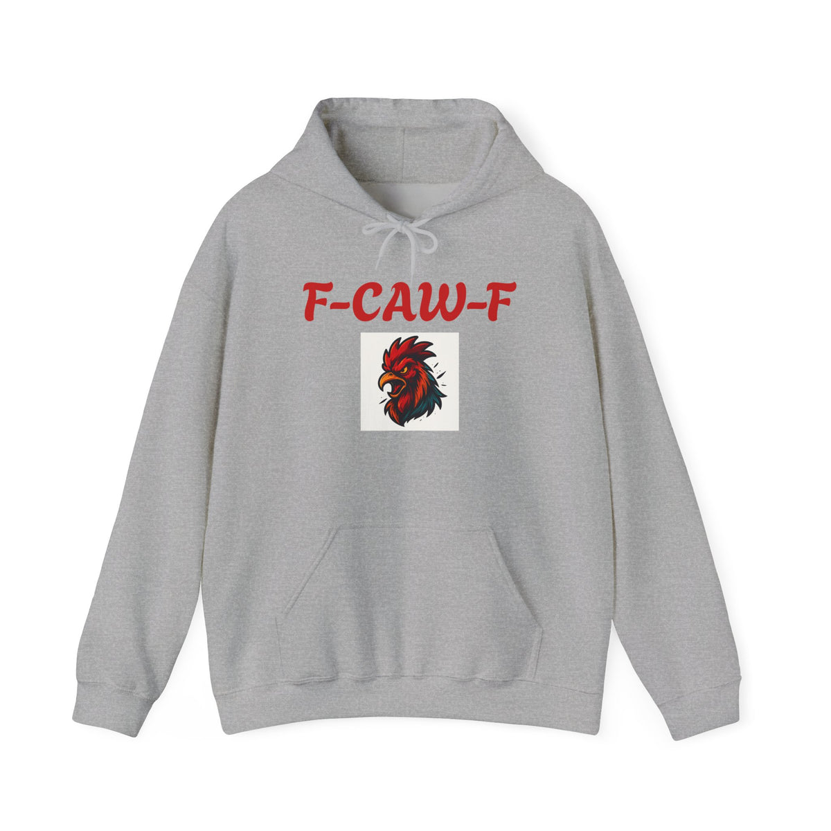 Rooster F-CAW-F Graphic Hoodie – Funny Rooster Farm & Poultry Lover Sweatshirt