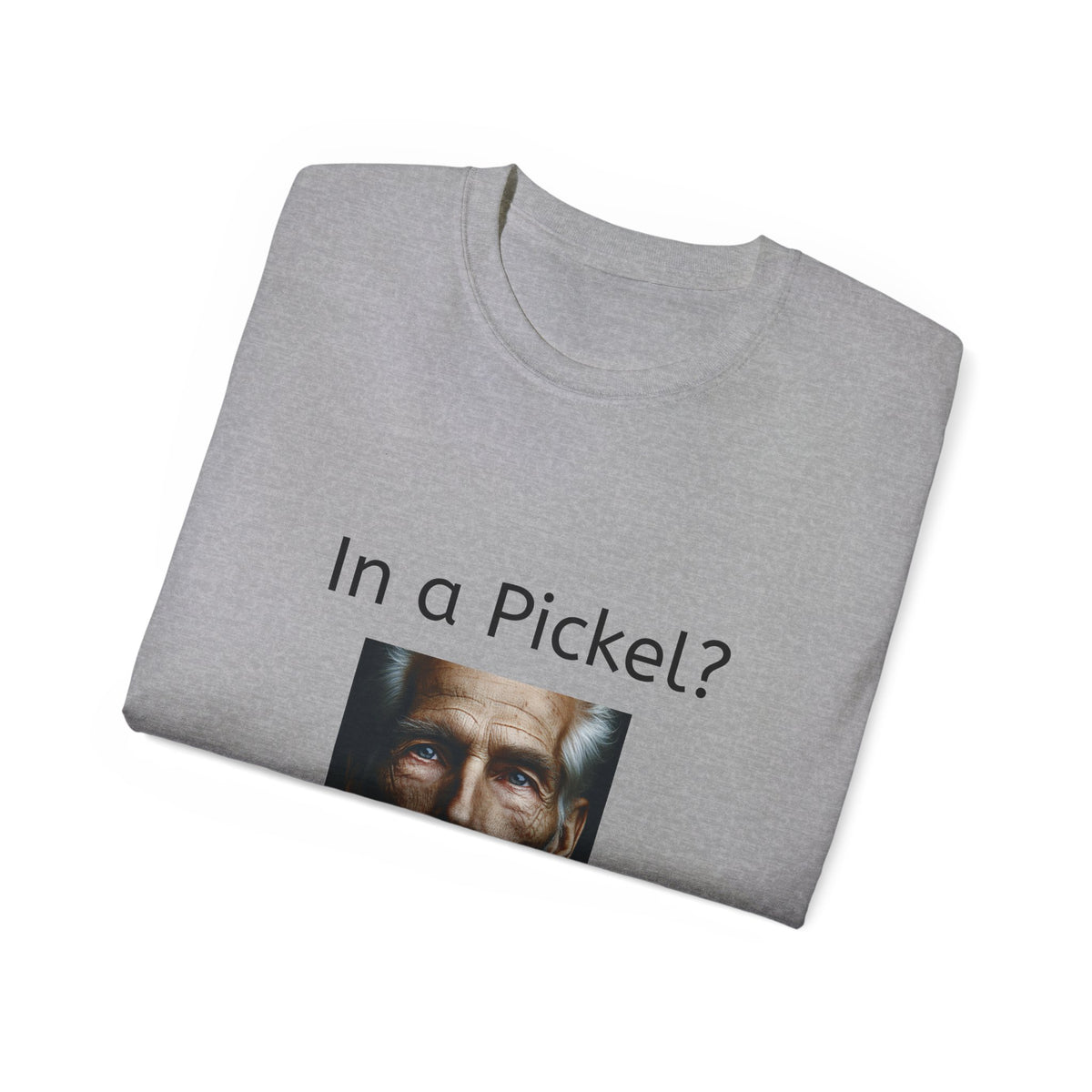 In a Pickle?  Take a Nickel   Soft cotton T