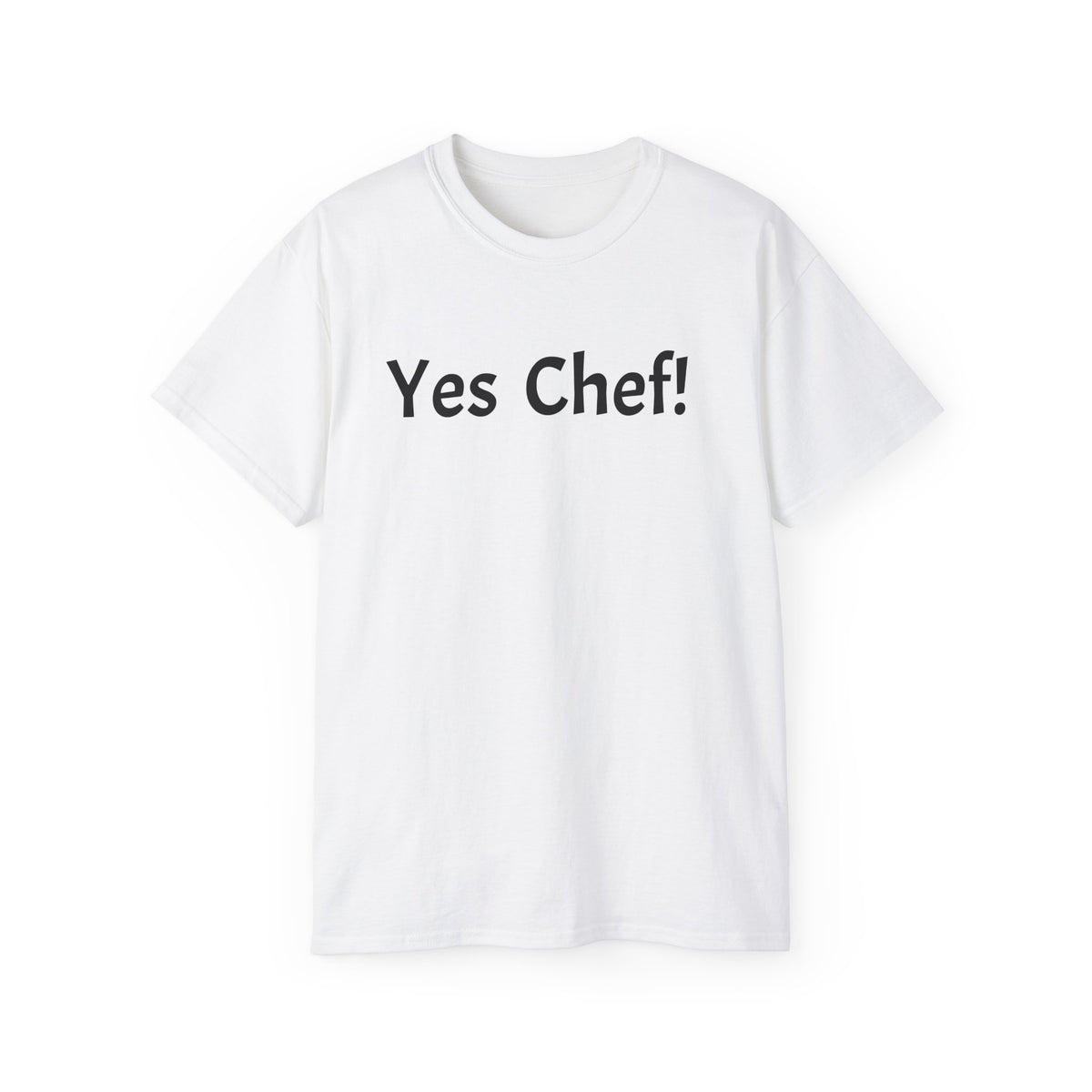 Yes Chef!   Unisex Tee