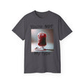 You're Not My Type  -  Unisex Cotton Shirt