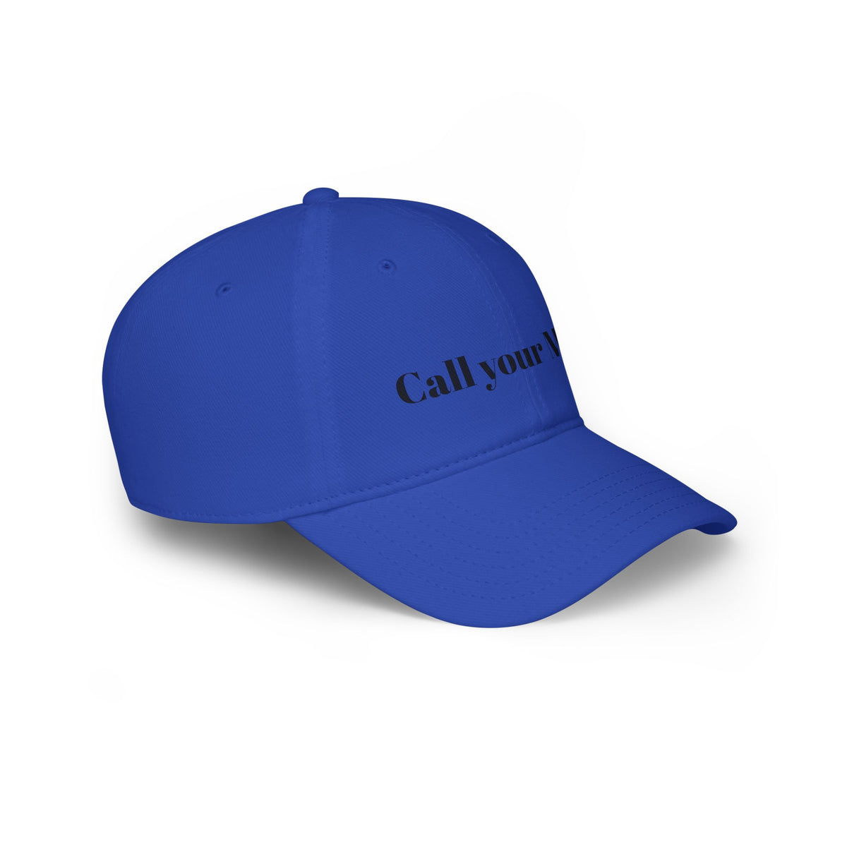 Call Your Mom - Funny, wholesome Low Profile Baseball Cap One Size