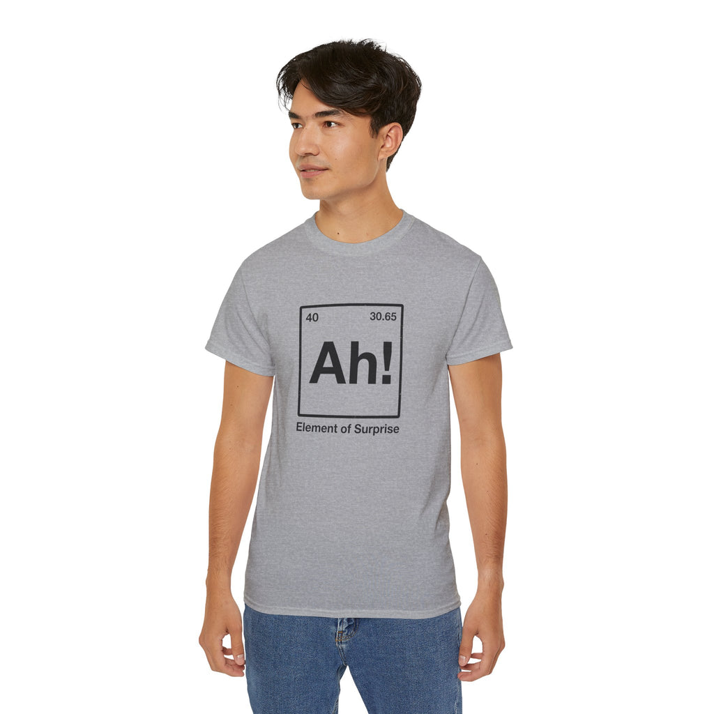 Ah! Element of Surprise T-Shirt — Chemistry Pun Funny Witty Unisex Tee