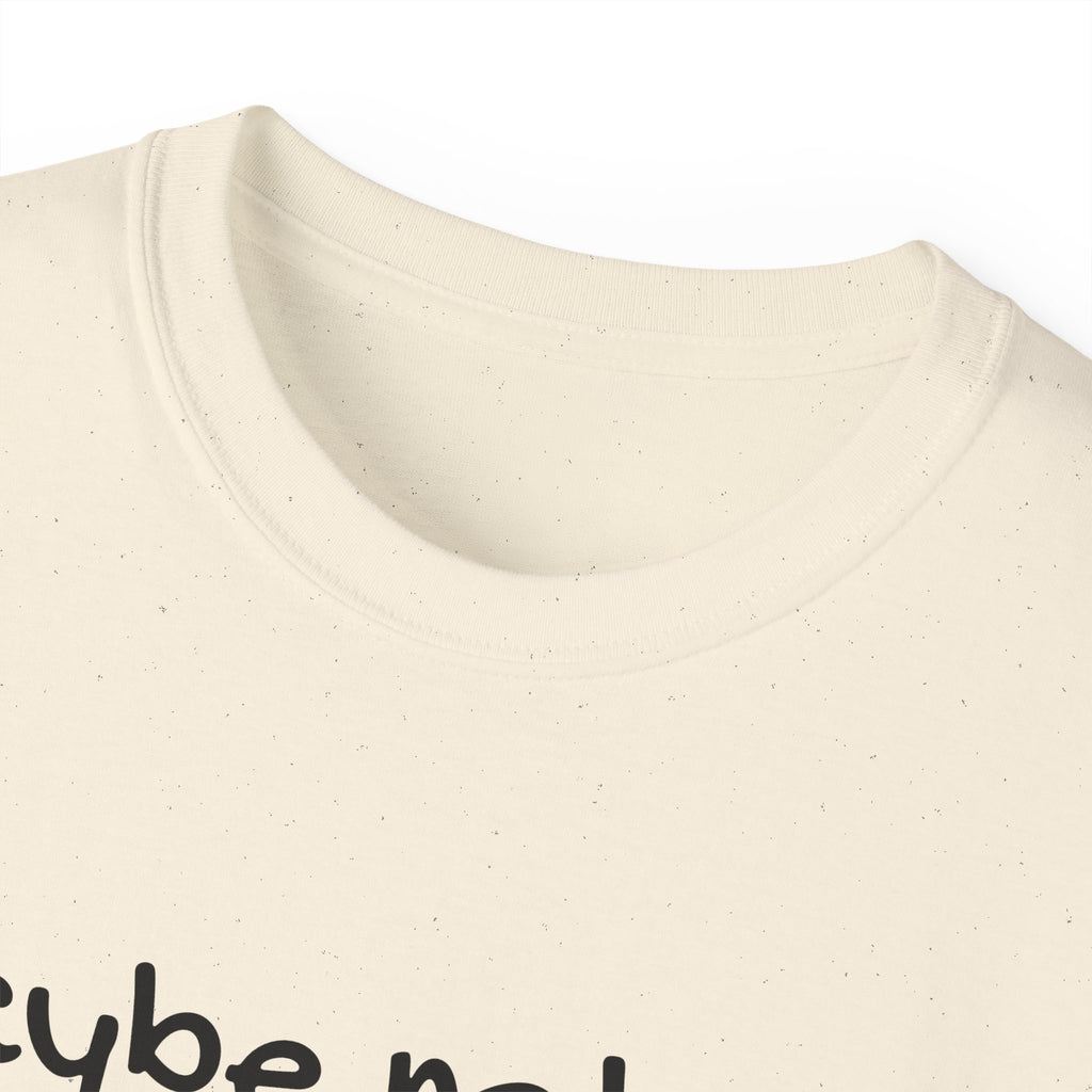 Maybe Not Slim, Definitely Shady  Funny witty sarcastic Unisex Tee