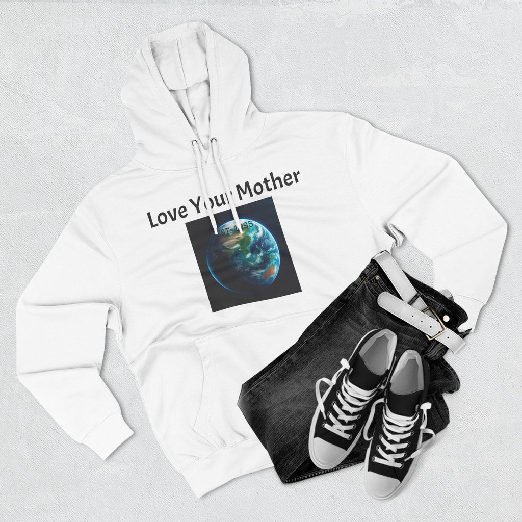 Hoodie - "Love Your Mother" Earth Graphic Hoodie (Eco Awareness, Earth Day)