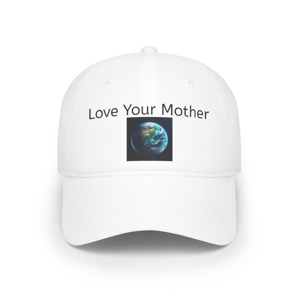 Love Your Mother Earth Eco-Friendly Low Profile Baseball Cap