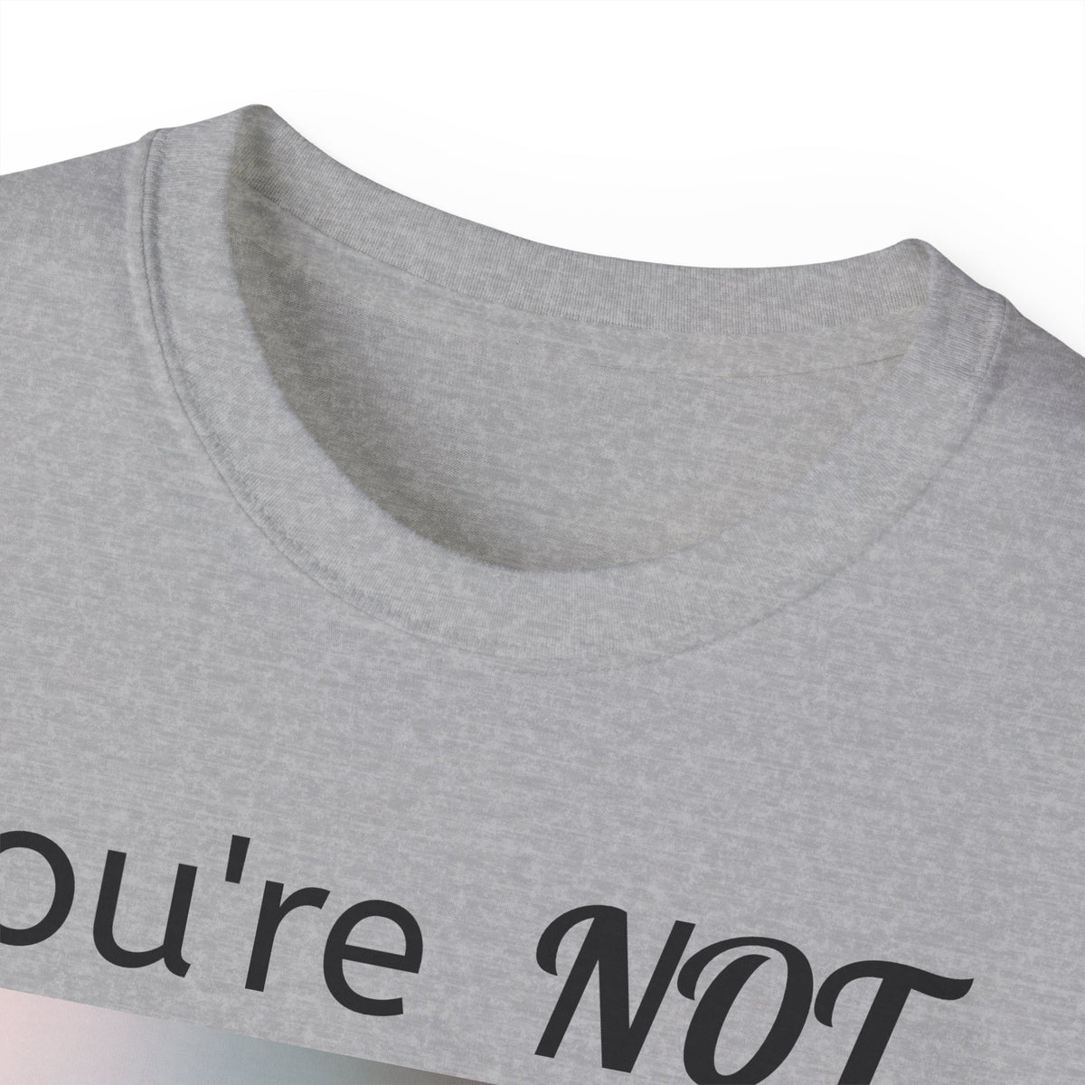 You're Not My Type  -  Unisex Cotton Shirt