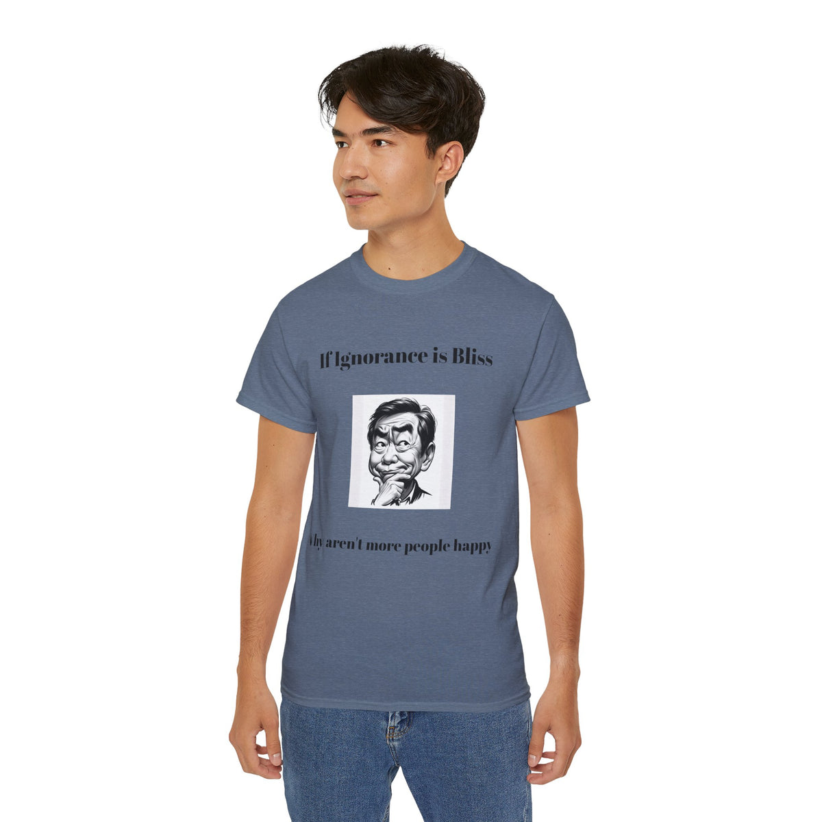 Ignorance is Bliss?  Unisex Cotton Graphic Tee