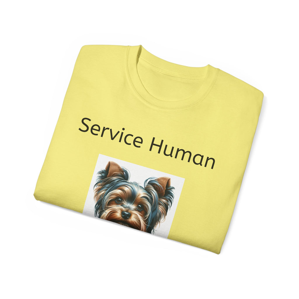 Service Human Yorkie Do Not Pet!  Unisex T
