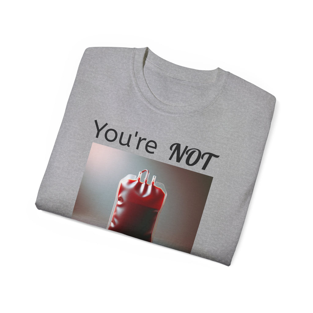 You're Not My Type  -  Unisex Cotton Shirt