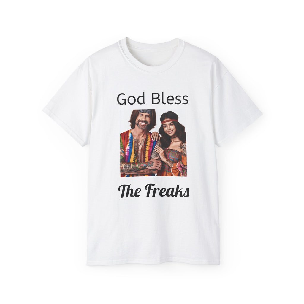 Bless the Freaks  Unisex Tee