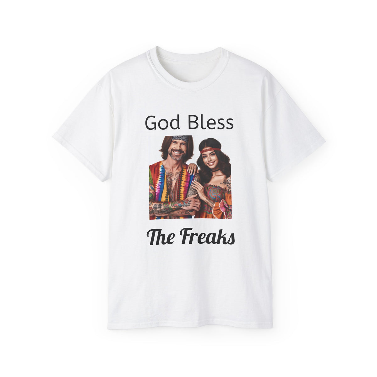 Bless the Freaks  Unisex Tee